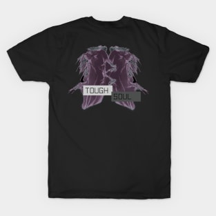 Tough Soul T-Shirt